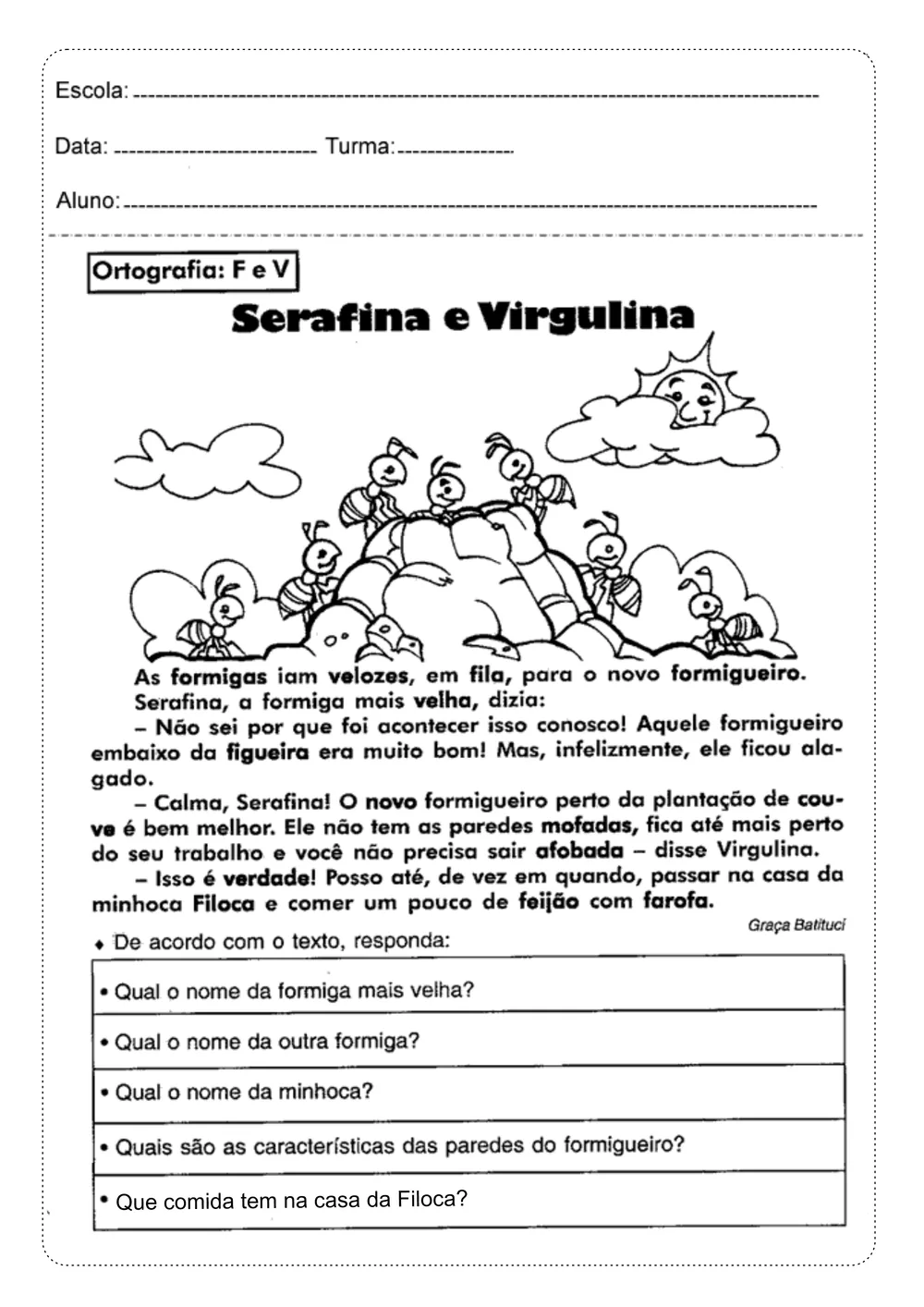 Atividade original 'Serafina e Virgulina': texto em bloco único e denso, ilustração grande em preto e branco com mais formigas do que a história cita, e cinco perguntas abertas para escrever a resposta.
